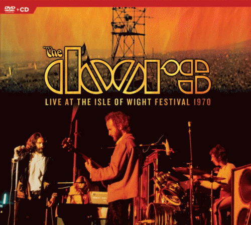 The Doors : Live at the Isle of Wight Festival 1970
